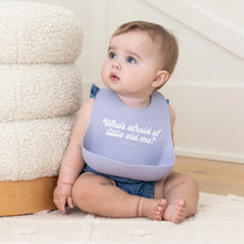 Load image into Gallery viewer, Bella Tunno - Whos Afraid Of Little Old Me Wonder Bib
