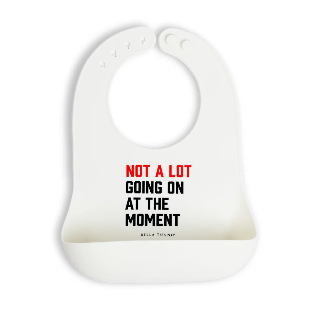 Bella Tunno - Not Alot Going On At The Moment Wonder Bib