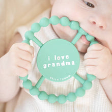 Load image into Gallery viewer, Bella Tunno - I Love Grandma Happy Teether: Green
