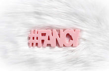 Load image into Gallery viewer, Teethewords #FANCY

